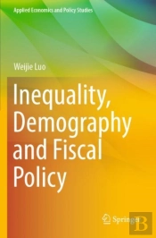Inequality, Demography And Fiscal Policy