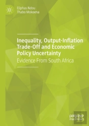 Inequality, Output-Inflation Trade-Off And Economic Policy Uncertainty