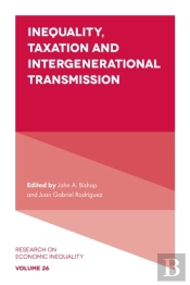 Inequality, Taxation, And Intergenerational Transmission