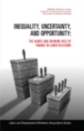 Inequality, Uncertainty, And Opportunity
