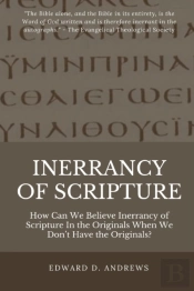 Inerrancy Of Scripture: How Can We Belie
