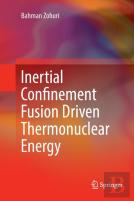 Inertial Confinement Fusion Driven Thermonuclear Energy