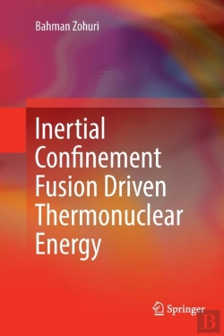 Bertrand.pt - Inertial Confinement Fusion Driven Thermonuclear Energy