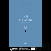 Inês De Castro - Vitor Hugo
