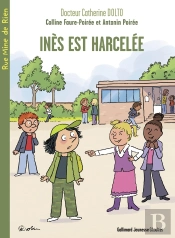Inès Est Harcelée