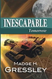 Inescapable Tomorrow