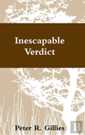 Inescapable Verdict