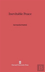 Inevitable Peace