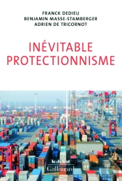 Inévitable Protectionnisme