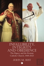 Infallibility, Integrity And Obedience
