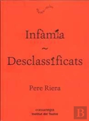 Infàmia / Desclassificats
