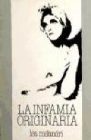 Infamia Originaria,La