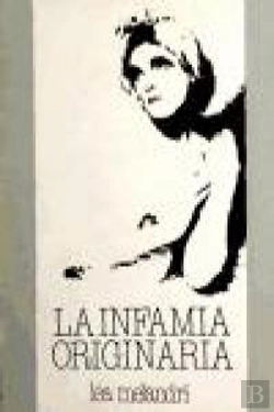 Bertrand.pt - Infamia Originaria,La