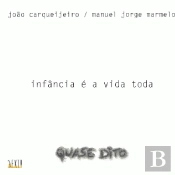 Infância é a Vida Toda