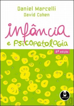 Bertrand.pt - Infância e Psicopatologia