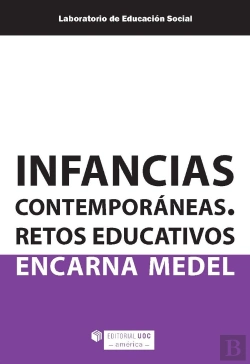 Bertrand.pt - Infancias Contemporaneas. Retos Educativos (Edicion Para Col