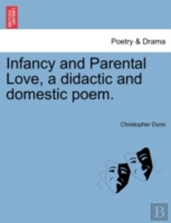 Bertrand.pt - Infancy And Parental Love, A Didactic An