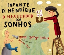 Bertrand.pt - Infante D. Henrique - O Navegador dos Sonhos