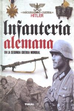 Bertrand.pt - Infantería Alemana En La Segunda Guerra Mundial
