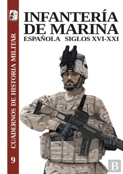 Bertrand.pt - Infanteria De Marina Española Siglos Xvi-Xxi