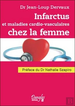 Bertrand.pt - Infarctus Et Maladies Cardio-Vasculaires Chez La Femme