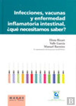 Bertrand.pt - Infecciones, Vacunas Y Enfermedad Inflamatoria Intestinal, ¿Qué Necesitamos Saber?