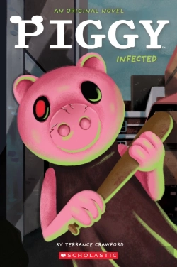 Bertrand.pt - Infected (Piggy: Original Novel 1)
