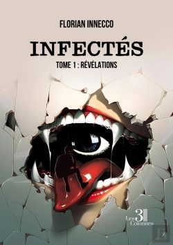 Bertrand.pt - Infectés Tome 1 : Révélations