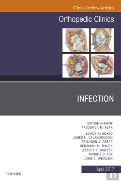 Bertrand.pt - Infection, An Issue Of Orthopedic Clinics