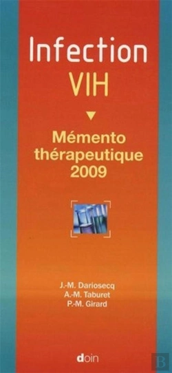 Bertrand.pt - Infection Vih ; Mémento Thérapeutique (Édition 2009)
