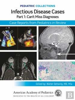Bertrand.pt - Infectious Disease Cases: Part 1: Can'T Miss Diagnoses