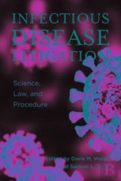 Infectious Disease Litigation