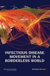 Infectious Disease Movement In A Borderless World