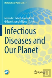 Infectious Diseases And Our Planet