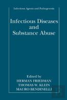 Infectious Diseases And Substance Abuse
