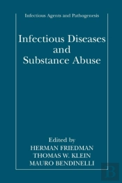 Infectious Diseases And Substance Abuse