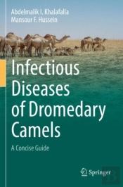 Infectious Diseases Of Dromedary Camels