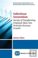 Infectious Innovation