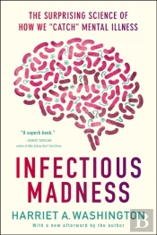 Infectious Madness