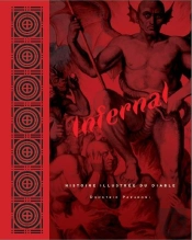 Infernal, Histoire Illustree Du Diable
