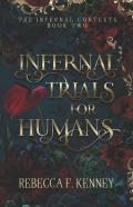 Infernal Trials For Humans