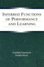 Inferred Functions Of Performance And Learning