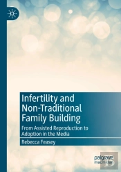 Infertility And Non-Traditional Family Building