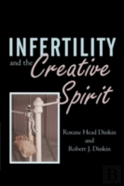 Infertility And The Creative Spirit