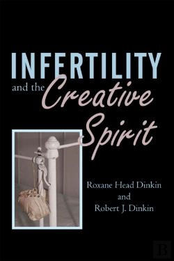 Bertrand.pt - Infertility And The Creative Spirit