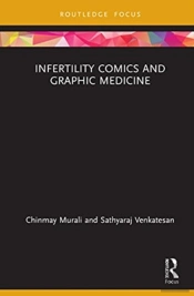 Infertility Comics And Graphic Medicine