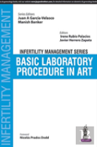 Infertility Management Series: Basic Laboratory Procedure In Art