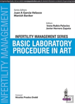 Bertrand.pt - Infertility Management Series: Basic Laboratory Procedure In Art