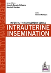 Infertility Management Series: Intrauterine Insemination