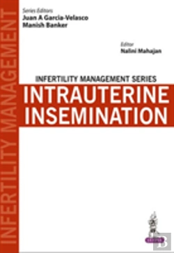 Bertrand.pt - Infertility Management Series: Intrauterine Insemination